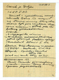 wypis z Słownik Geograficzny Królestwa Polskiego  t. I, s. 833 dotyczący zamku i winnicy; notatka dotycząca literatury o miejscowym zamku; wypis z Gołębiowski Ł., Domy i dwory…, Warszawa 1830, s. 152 dotyczący miejscowego zamku w czasach królowej Bony Sforzy , skan 1