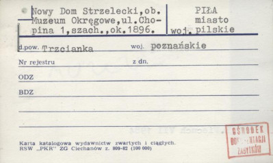 nowy dom strzelecki, ob. muzeum okręgowe, skan 1