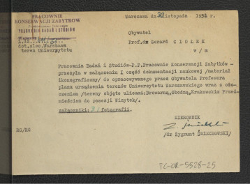 zawiadomienie z 30 listopada 1951 r. ze strony warszawskiego oddziału PKZ do G. Ciołka o przesłaniu pierwszej częsci dokumentacji naukowej (materiał ikonograficzny do opracowanego przezeń planu urządzania terenów Uniwersytetu Warszawskiego wraz z otoczeniem , skan 1