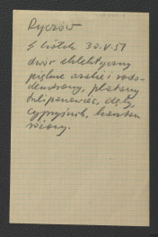 notatka prawdopodobnie z wizji lokalnej dokonanej przez G. Ciołka 30 maja 1957 r. dotycząca miejscowego, eklektycznego dworu oraz drzewostanu w miejscowym parku , skan 1