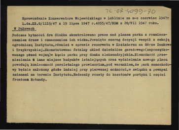 wypis z Sprawozdania Wojewódzkiego Konserwatora Zabytków w Lublinie za czerwiec 1947 r. dotyczący prac nad planem parku z rozmieszczeniem drzew i określeniem ich wieku podczas pobytu G. Ciołka , skan 2