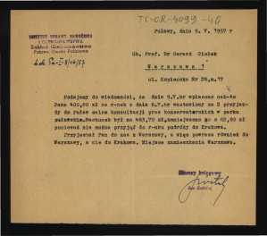 zawiadmienie z 9 maja 1957 r. o wniesieniu przez Zakład Gleboznawstwa Instytutu Uprawy, Nawożenia i Gleboznawstwa w tej miejscowości opłaty za przejazd G. Ciołka w celu udzielenia konsultacji prac konserwatorskich w miejscowym parku , skan 1