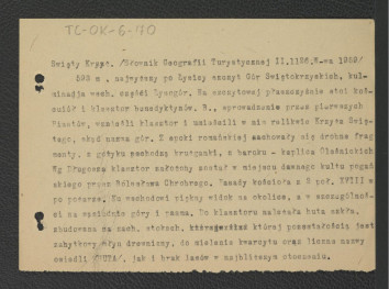wypis z Słownik Geografii Turystycznej Polski, tom II, Warszawa 1959, strona 1126 zawierający zwięzłą charakterystykę architektoniczną oraz opis usytuowania zespołu klasztornego; wzmianki dotyczące ważniejszych epizodów w dziejach miejscowego eremu wraz z kopiałem części tekstu; Gloger Zygmunt, Encyklopedia Staropolska, Warszawa 1902; Brückner Aleksander, Encyklopedia staropolska, tom I-II, Warszawa 1937-1939 wzmiankujący kasatę miejscowego klasztoru , skan 1