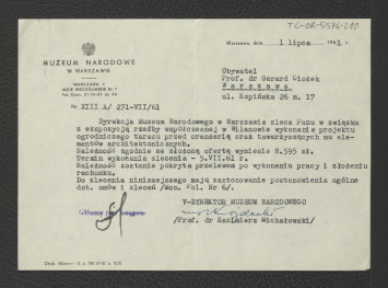 zlecenie z 1 lipca 1961 r. ze strony dyrekcji Muzeum Narodowego w Warszawie dla G. Ciołka na wykonanie projektu ogrodowego tarasu przed oranżerią oraz towarzyszących mu elementów architektonicznych , skan 1