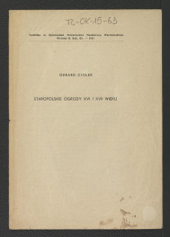 nadbitka ze Sprawozdań Towarzystwa Naukowego Warszawskiego (Wydział II, Rok XL.-1947) zawierająca tekst Gerarda Ciołka pt. Staropolskie ogrody w XVI i XVII wieku, skan 1