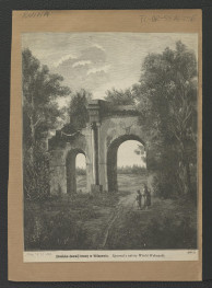 wycinek z „Kłosy” (1883) zawierający reprodukcje ryciny ukazującej zwaliska dawnej bramy w tej miejscowości                                                                        , skan 1