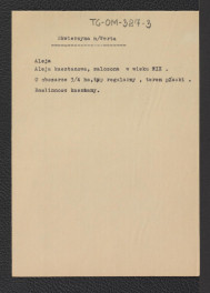 wypisy prawdopodobnie ze Sprawozdania Konserwatorskiego dotyczące alei kasztanowej zaistniałej w XIX wieku oraz parku miejskiego usytuowanego pomiędzy ulicą Parkową, a Kamienną, skan 2