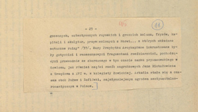tekst podzielony na części składowe (cz.4) pełnego rozdziału stanowiący materiał roboczy przygotowany z myślą o publikacji "Ogrody Polskie" (wyd. 1954) wraz z naniesionymi poprawkami, oddzielnie przygotowaną obwolutą oraz przypisami, skan 23